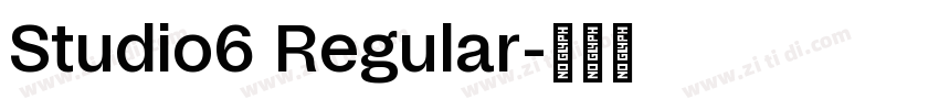 Studio6 Regular字体转换